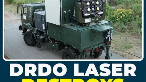 Successful Test Of Drone-Destroying Laser Weapon Puts India In Elite ...
