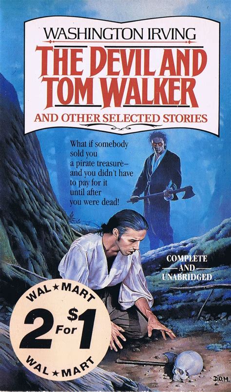 The Devil and Tom Walker and Other Selected Stories by Washington Irving. (2/2): margot_quotes ...