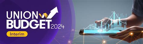 Interim Budget 2024: Comprehensive Analysis | Insight | Grant Thornton ...