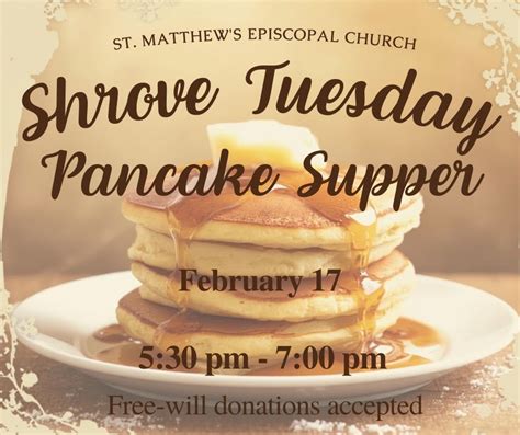 Shrove Tuesday Pancake Supper, St. Matthew's Episcopal Church, Ashland ...