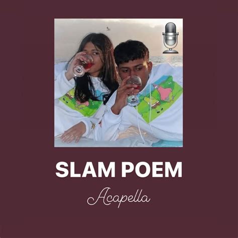 Slam Poem Acapella - Podcast - Apple Podcasts