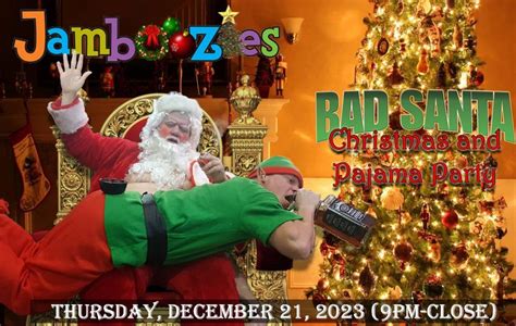 Bad Santa Christmas & Pajama Party, Jamboozies Sports Bar & Grill ...