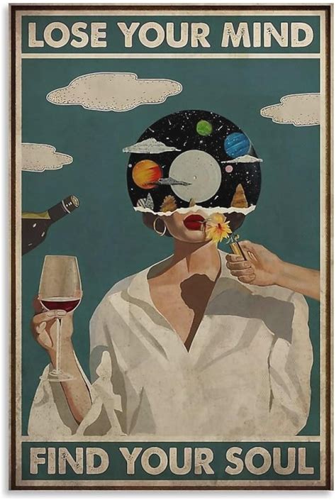 Alak Vintage Lose Your Mind Find Your Soul Poster Mental India | Ubuy