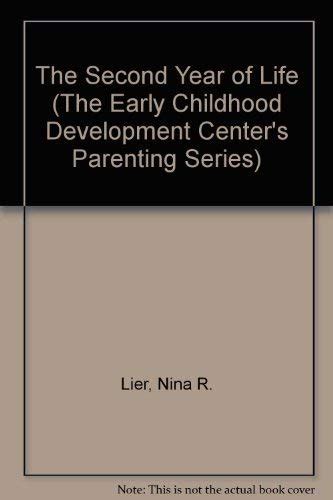 Buy The Second Year of Life (The Early Childhood Development Center's ...