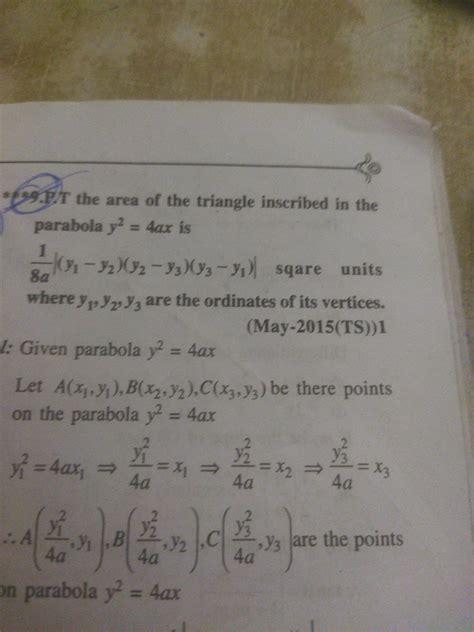 p.t the area of the triangle inscribed in the parabola y^2=4ax is 1/8a ...