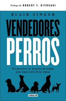 Vendedores perros | Blair Singer | Casa del Libro