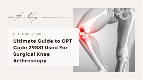 29881 Cpt Description