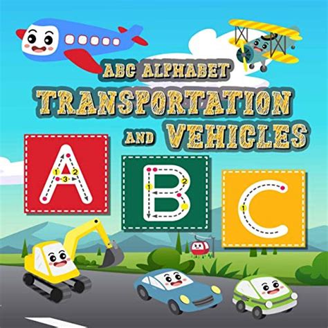 ABC Alphabet Transportation And Vehicles eBook : Publishing, Small ...