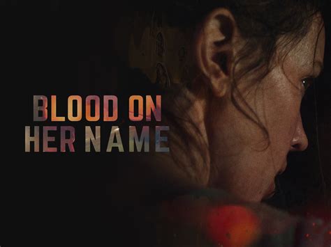 Prime Video: Blood on Her Name