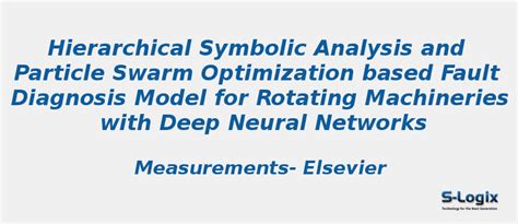 Particle swarm optimization based fault diagnosis model for rotating ...