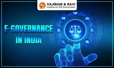 E-Governance in India, Objectives, Pillars, Govt Policies, Challenges