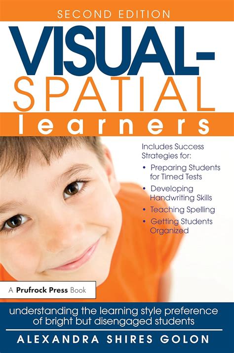 Visual-Spatial Learners: Understanding the Learning Style Preference of ...