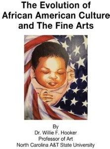 The Evolution of African American Culture and the Fine Arts: Buy The ...