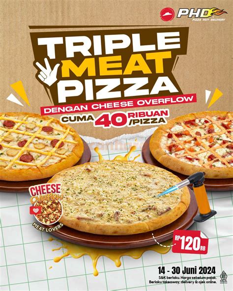 Promo PHD Triple Meat Pizza mulai dari Rp. 40Ribuan • SoPasti.Com