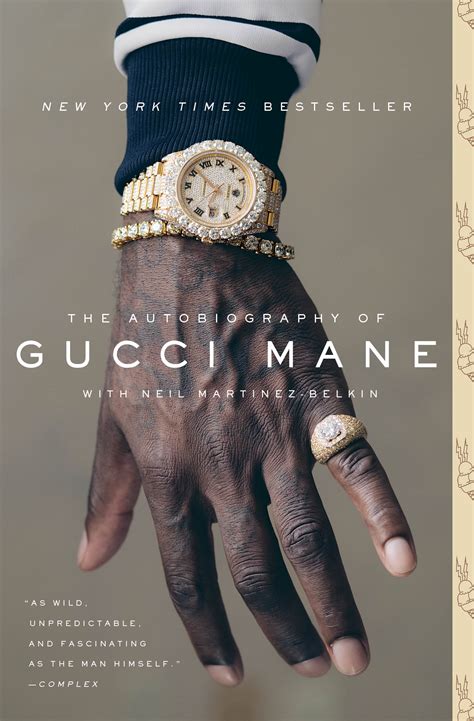 The Autobiography of Gucci Mane | Book by Gucci Mane, Neil Martinez ...