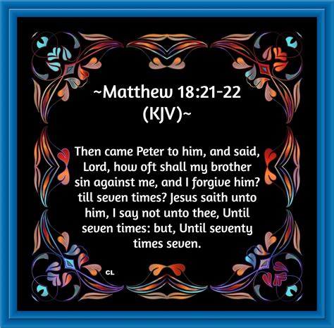 Matthew 18:21-22 KJV Hallelujah and more Blessings!! | Kristi Ann's Haven