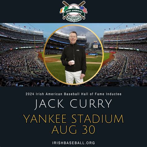 Jack Curry to be Honored at Yankee Stadium on August 30 - Irish ...
