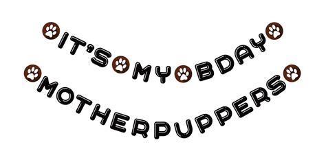 Festiko® It's My Bday MOTHERPUPPERS Birthday Banner for Dog, Funny Dog ...