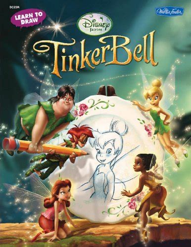 Learn to Draw Tinker Bell (Licensed Learn to Draw) : Disney Storybook ...