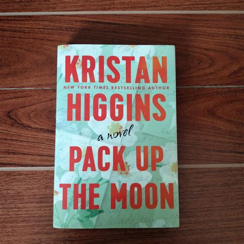 pack up the moon | kristan higgins, Hobbies & Toys, Books & Magazines ...