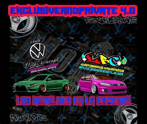EXCLUSIVE AND PRIVATE 4.0 "Los Humildes En La Escena", Llano Grande ...