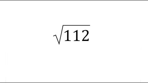 How to Find Square Root of 112 / Square root of a non perfect square ...