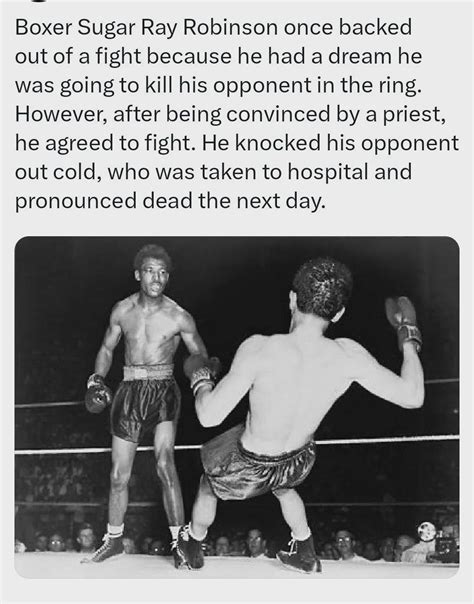 Sugar Ray Robinson once backed out of a fight because he had a ...