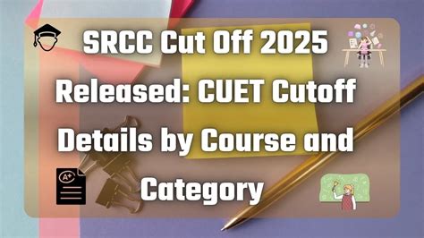 SRCC Cut Off 2025 Released: CUET Cutoff Details by Course and Category
