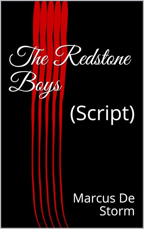 The Redstone Boys: (Script) (The Redstone Chronicles Book 1) eBook : De ...
