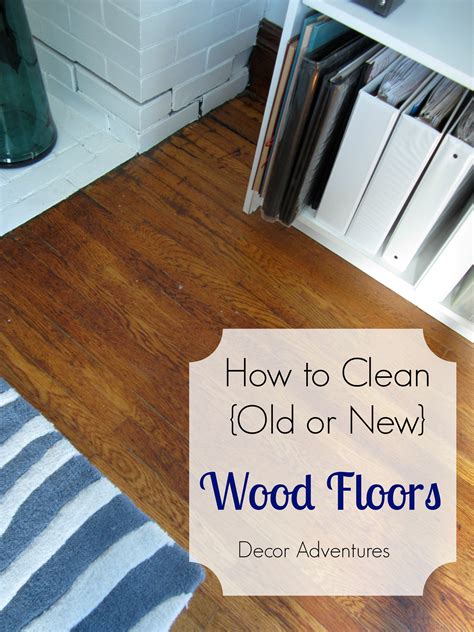 How To Clean Old Wood Floors | Floor Roma