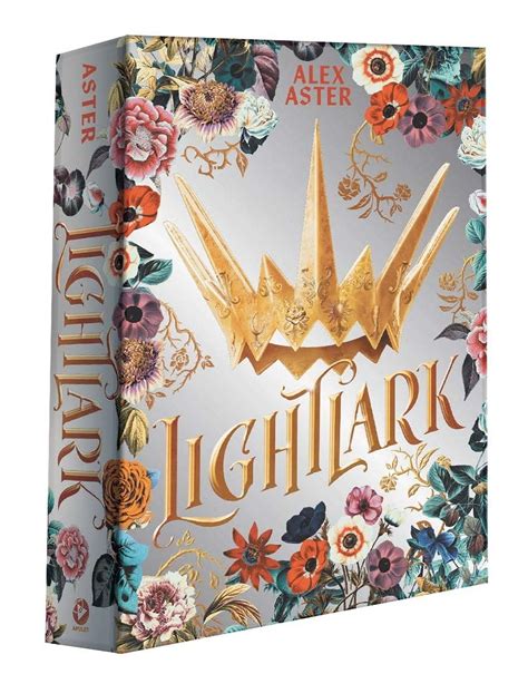 Alex Aster: Lightlark: Collector's Edition (the Lightlark Saga Book 1 ...