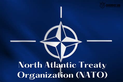 NATO & Global Security: UPSC