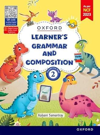 Oxford Learner's Grammar and Composition Book BOOK 2_ED_2025 : Kalyani ...