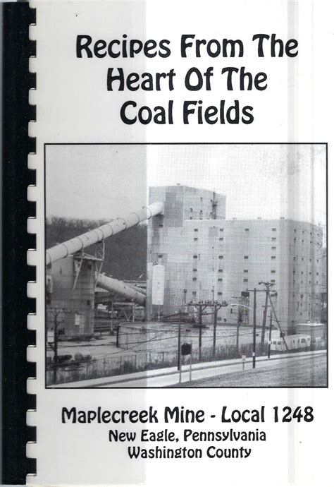 Buy New Eagle Washington County Maplecreek Mine Union Recipes From the ...