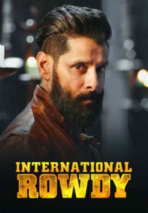 International Rowdy Movie (2016) | Release Date, Cast, Trailer, Songs ...