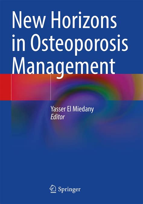 New Horizons in Osteoporosis Management : Miedany, Yasser El: Amazon.in ...