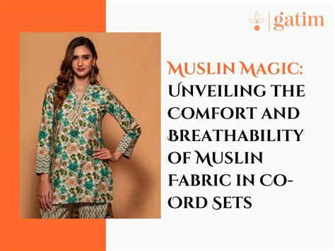 Muslin Magic: Unveiling the Comfort and Breathability of Muslin Fabric