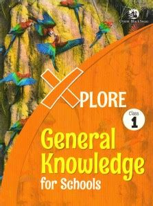 Xplore General Knowledge For Schools 1: Buy Xplore General Knowledge ...