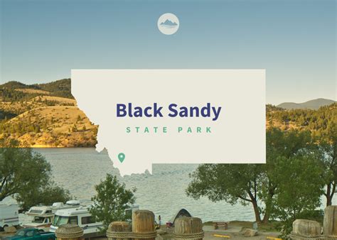 Black Sandy State Park - Montana State Parks Foundation