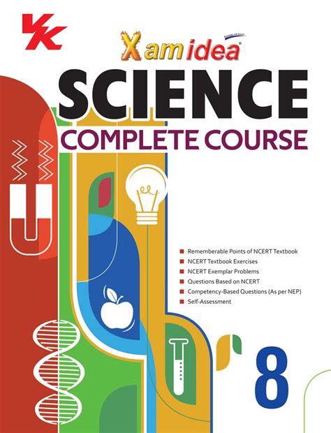 Xam idea Science Complete Course Book | Class 8 | Includes CBSE ...