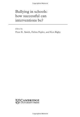 Bullying in Schools: How Successful Can Interventions Be? eBook : Smith ...