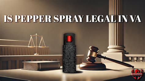 Is Pepper Spray Legal in VA? Your Complete Guide for 2025 - FIGHTSENSE