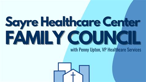 Sayre Healthcare Center Family Council | Sayre Christian Village