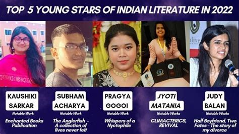 TOP 5 YOUNG STARS OF INDIAN LITERATURE IN 2022 - The Daily Beat ...