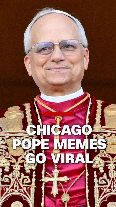 See the best memes about the Pope and Chicago | CNN