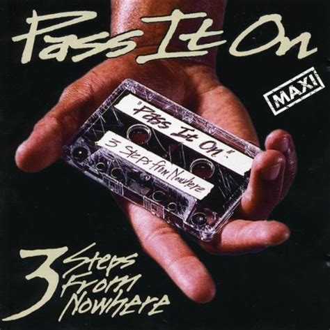 Pass It on: 3 Steps From Nowhere: Amazon.in: Music}