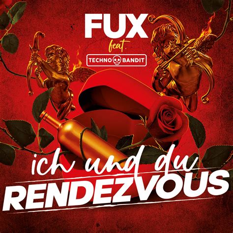 Ich und Du-Rendezvous – Fux feat. Technobandit | Xtreme Sound ...
