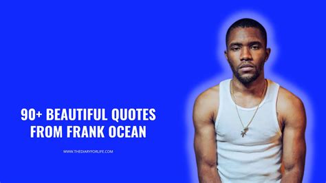 Quotes Tumblr Frank Ocean