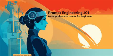 Image result for Prompt Engineering Guide Course for Hcps