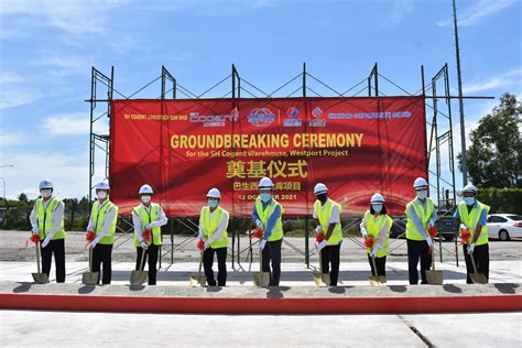 GROUNDBREAKING CEREMONY BY COSCO SHIPPING LOGISTICS’ UNIT AT WESTPORTS ...